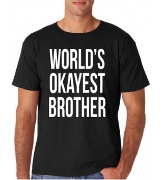 Adult Worlds Okayest Brother Shirt